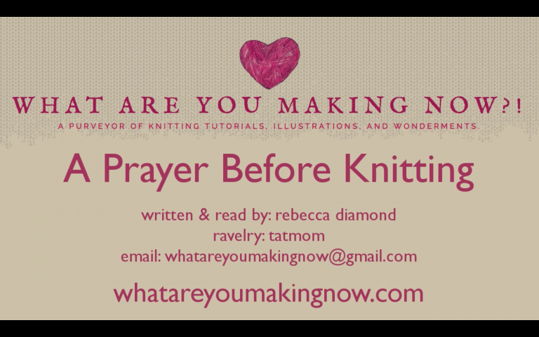 A Prayer Before Knitting